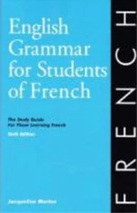 English Grammar for Students of French 7th edition (O & H Study Guides), Morton, - Picture 1 of 1