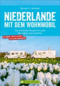 Wohnmobil-Reiseführer Niederlande Campingführer Routen Stellplätze Touren BUCH - Bild 1 von 1