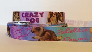 Grosgrain Ribbon, Shetland Sheep Dog, Sheltie, Herding Dogs, Sheltie Power, 7/8" - Picture 1 of 1
