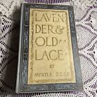Lavender and Old Lace by Myrtle Reed 1902 Grosset & Dunlap 