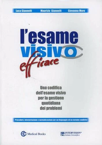 Esame visivo efficace. Una codifica dell'esame visivo per la gestione quotidi... - Immagine 1 di 1