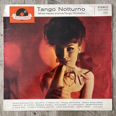 Alfred Hause And His Tango Orchestra – Tango Notturno 1961 TANGO IMPORT Germany - Image 1 of 4