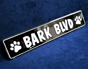 "Letrero de calle de metal en relieve de 24" para hombre cueva garaje decoración de bar" BARK BLVD - Imagen 1 de 10