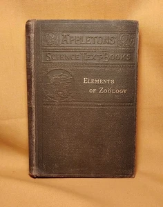 Appleton’s Science Text-Books Elements of Zoology 1885 HC Illustrated, Holder - Bild 1 von 12
