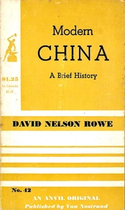 Modern China A Brief History 1959 PB David Nelson Rowe Anvil No 42 Vintage - Picture 1 of 1