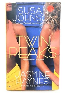 Twin Peaks By Susan Johnson & Jasmine Haynes - Three Erotic Novellas 2006 - Imagen 1 de 9