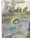 Frauen - Liebe und Leben. Sammlung Klöcker. Ausstellung LehmbruckMuseum, Duisbur