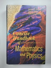Concise Handbook of Mathematics and Physics by Alexander S. Kondratyev,...