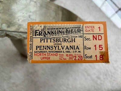 🔥🔥VINTAGE RARE 1932 Penn v Pittsburgh Pitt Football Ticket Stub !🔥🔥 - Image 1 of 2