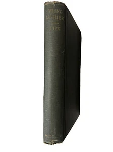 YOUNG LUTHER , MARTIN LUTHER To 1518 by ROBERT HERNDON FIFE Vintage 1928 Used - Picture 1 of 18