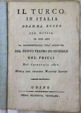 GIOACHINO ROSSINI IL TURCO IN ITALIA 1816 LIBRETTO CIVIDALE DEL FRIULI TEATRO