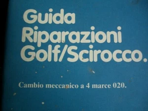 GUIDA ALLE RIPARAZIONI DEL CAMBIO MECCANICO A 4 MARCE (MOD. 020) DELLA GOLF E SC - Foto 1 di 5
