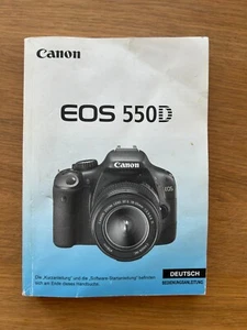 Bedienungsanleitung Canon EOS 550D 550 D Anleitung Gebrauchsanweisung Deutsch - Bild 1 von 1