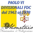 Monetaio - Vaticano Divisionali dal 1963 al 1978 Paolo VI Zecca Lire FDC Argento