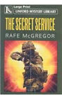 Secret Service Hardcover Rafe Mcgregor