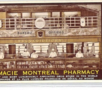 CANADA ADVERT Postcard *MONTREAL PHARMACY* Real Photo {samwells-covers}PF189 - Image 1 of 4