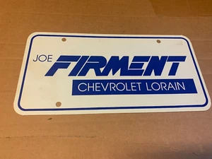 Joe Firment Chevrolet Lorain Ohio Auto Dealership Booster License Plate - Imagen 1 de 2