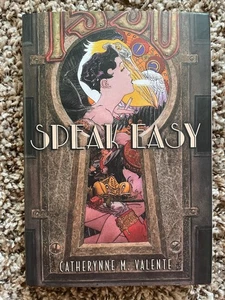 SPEAK EASY Catherynne M. Valente 1st ed 1250 copy SIGNED/NUMBERED Subterranean - Picture 1 of 8
