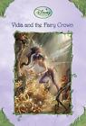 Disney Fairies Vidia And The Fairy Crown