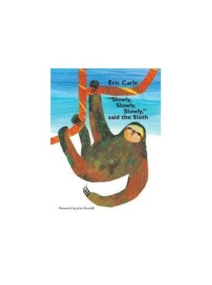 "Slowly, Slowly, Slowly", said the Sloth by Carle, Eric Book The Fast Free - Image 1 of 2