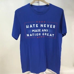 Camiseta Hate Never Made Any Nation Gran Anti-Lying Media Hate Spreaders Talla L. - Imagen 1 de 4
