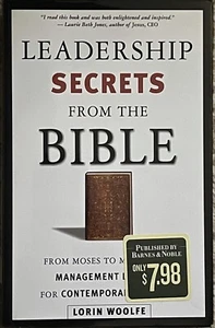 Leadership Secrets From The Bible By Lorin Woolfe Hardback NEW Moses To Mathew - Picture 1 of 2