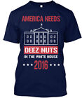 Deez Nuts For President Tee T-shirt