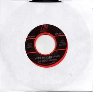 EVERLY BROTHERS - WHEN WILL I BE LOVED / LET IT BE ME - Picture 1 of 1