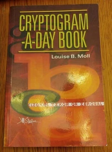 Cryptogram-a-Day Book by Louis b moll games/ puzzles preowned. Dated 1996 VTG - Foto 1 di 4