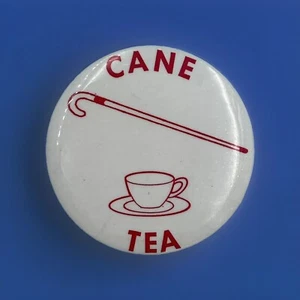 Large 3” VINTAGE ADVERTISING PINBACK Pin BUTTON (CANE TEA) - Picture 1 of 3