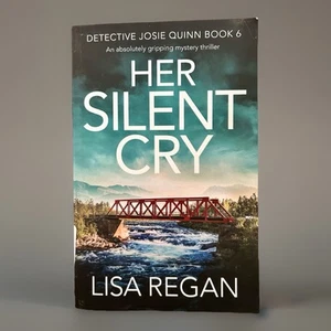 Ihr stiller Schrei (Detective Josie Quinn Buch 6) Taschenbuch von Lisa Regan - Bild 1 von 2