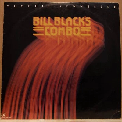 BILL BLACK'S COMBO - MEMPHIS TENNESSEE - Vinyl LP - Hi Records - 1977- VG (2142) - Image 1 of 4