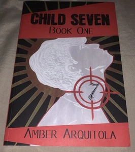 Child Seven Book One by Amber Arquitola Fantasy Sci Fi Novel LGBT - Bild 1 von 2