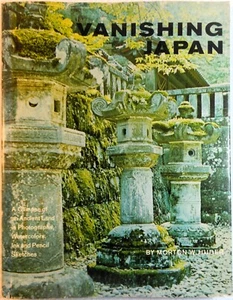 VANISHING JAPAN: A Glimpse of an Ancient Land... - Morton Huber (1965 Hardcover) - Imagen 1 de 1