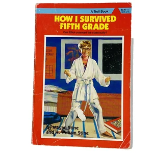How I Survived Fifth Grade de Megan Stine & H William Stine 1992 Troll tapa dura - Imagen 1 de 14