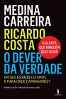 O Dever da Verdade (Portuguese Edition),