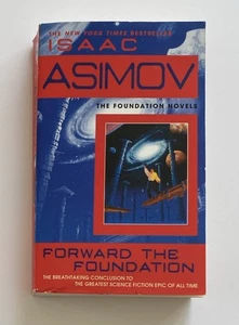 Forward the Foundation by Isaac Asimov (2004, Paperback Book) - Picture 1 of 3