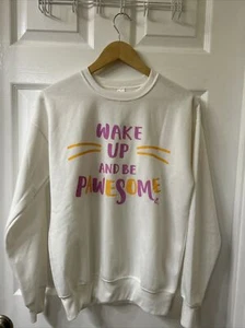 Cat Lady Box Small  Wake Up And Be Pawsome White Crew Neck Sweatshirt  New - Picture 1 of 5