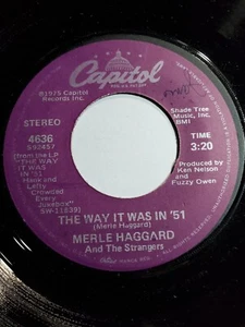 Merle Haggard The Way it was in '51 / Moanin' The Blues -Capitol 1977 VG+ F90 - Picture 1 of 1