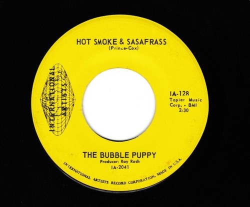 BUBBLE PUPPY HOT SMOKE AND SASAFRASS 1969 PYYCH 45 | eBay