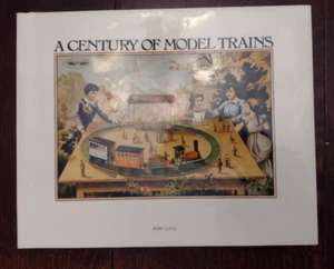 A Century of Model Trains by Allen Levy - New Cavendish Books - Picture 1 of 4