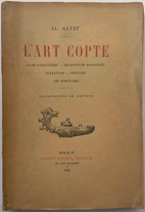 L'ART COPTE: Ecole d'Alexandrie - Albert Gayet - Ernest Leroux, 1902 - Picture 1 of 11