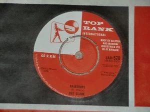 DEE CLARK. RAINDROPS. TOP RANK JAR 570 (BRILLIANT SOUL TRACK) - Picture 1 of 3