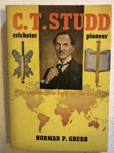 C. T. Studd Cricketer Pioneer By Norman Grubb Christian Book Moody - Bild 1 von 8