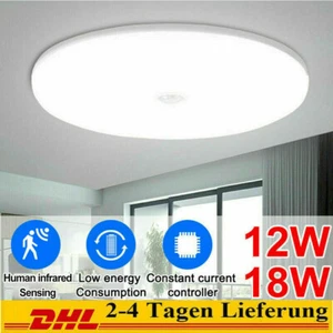 LED Deckenleuchte mit Bewegungsmelder Sensor 12W / 18W Deckenlampe Flurlampe DHL - Bild 1 von 16
