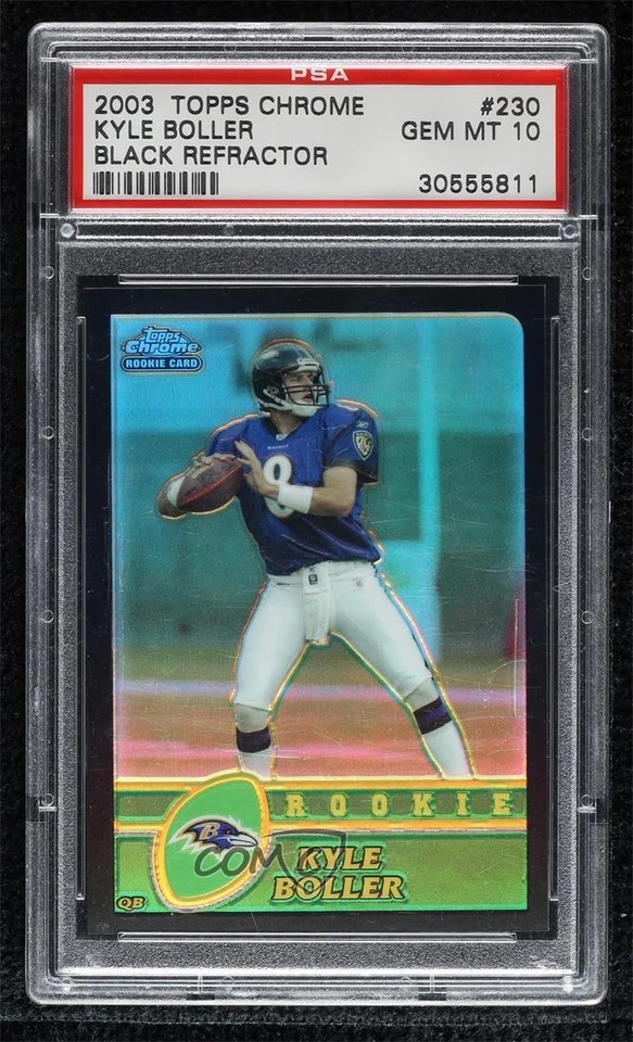 2003 Topps Chrome Black Refractor /100 Kyle Boller #230 PSA 10 GEM MT Rookie RC - Image 1 of 2