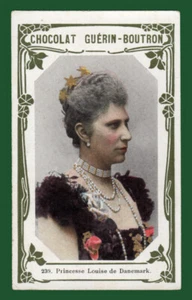 #36325 sobre 1912. Cromo Chocolat Guerin Boutron, Princesa Luisa de Dinamarca - Imagen 1 de 2