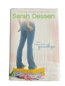 What Happened to Goodbye by Sarah Dessen (2011, Hardcover) - Picture 1 of 6