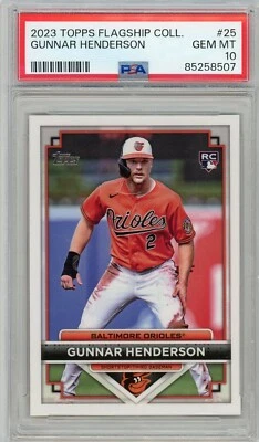Gunnar Henderson 2023 Topps Flagship Collection #25 PSA 10 Rookie RC Silver Pack - Image 1 of 2