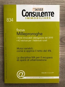 Consulente Immobiliare - N.834 Marzo 2009 - Il sole 24 ore - Picture 1 of 1